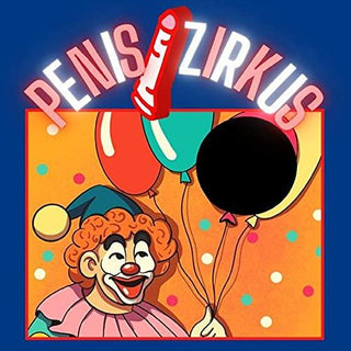 Penis Zirkus: Das Penis Buch für den Mann lustige Geschenke für Männer - Circus of Books