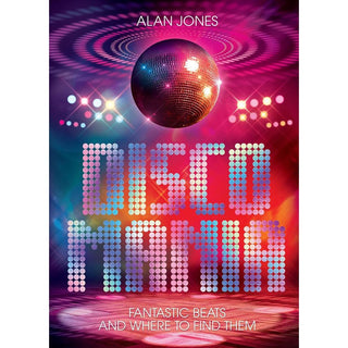 Discomania: Fantastic Beats and Where to Find Them