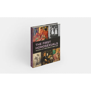 The First Homosexuals: The Birth of a New Identity 1869-1939