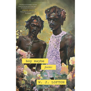 Boy Maybe: Poems (Raised Voices)