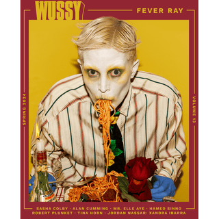 Wussy Magazine Vol .13 (Fever Ray Cover)