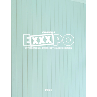 Dandyland - Exxxpo - International Queer Erotic Art Exhibition 2025 - Softcover