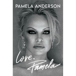 Love, Pamela: A Memoir of Prose, Poetry, and Truth - Circus of Books