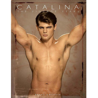 Catalina: The Vintage Years Book - Chi Chi LaRue's Circus