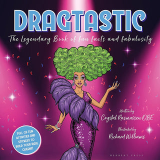 Dragtastic: Legendary Book of Fun, Facts & Fabulosity - Circus of Books