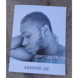 Exposed Truth by Armani Dae - Circus of Books
