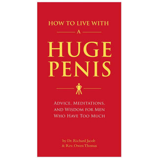 How to Live With a Huge Penis - Circus of Books