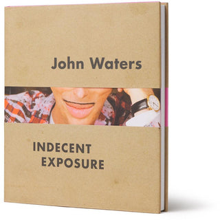 John Waters - Incedent Exposure - Circus of Books