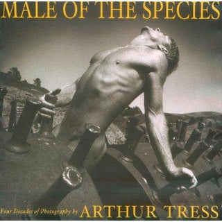 Male of the Species: Four Decades of Photography - Circus of Books