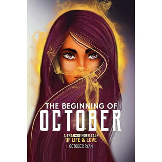 The Beginning of October by October Ryan - Circus of Books