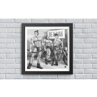 The Werkroom - Large Framed Artwork - Prinsex of Finland - Be a Man - Circus of Books